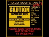ITALO ROOTS MIX VOL3 (DISCOMIX LONG VERSION)
