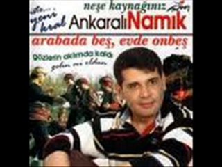 Ankaralı Namık - Arabada Beş Evde Onbeş