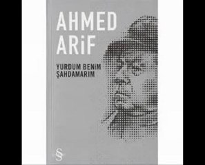 Ahmed Arif' - 33 KURŞUN
