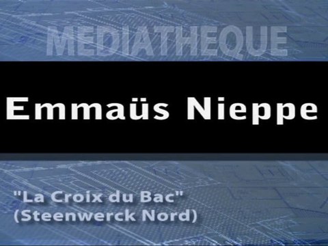 Emmaüs Nieppe et la médiathèque de Steenwerck 04-2010