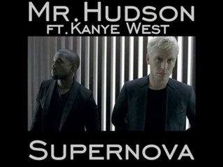 Mr.Hudson feat. Kanye West- Supernova