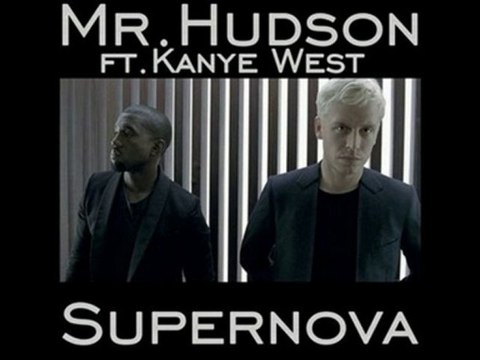 Mr.Hudson feat. Kanye West- Supernova