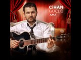 Cihan Güçlü - Ağladım Bu Gece