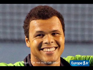 Tsonga : "je me suis fait peur"