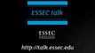 ESSEC Talk : Tout ce que vous voulez savoir sur l'ESSEC