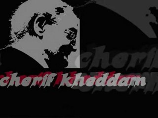 *****cherif kheddam*****