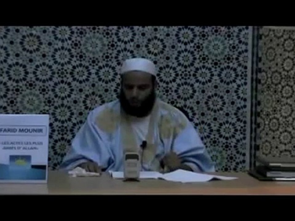 Farid Mounir - Les actes les plus aimés d'Allah. partie 2
