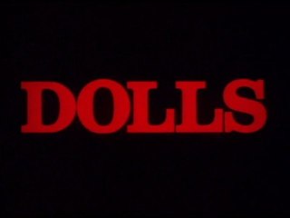 1987 - Dolls - Stuart Gordon