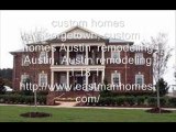 custom homes Georgetown, custom homes Austin, remodeling Aus