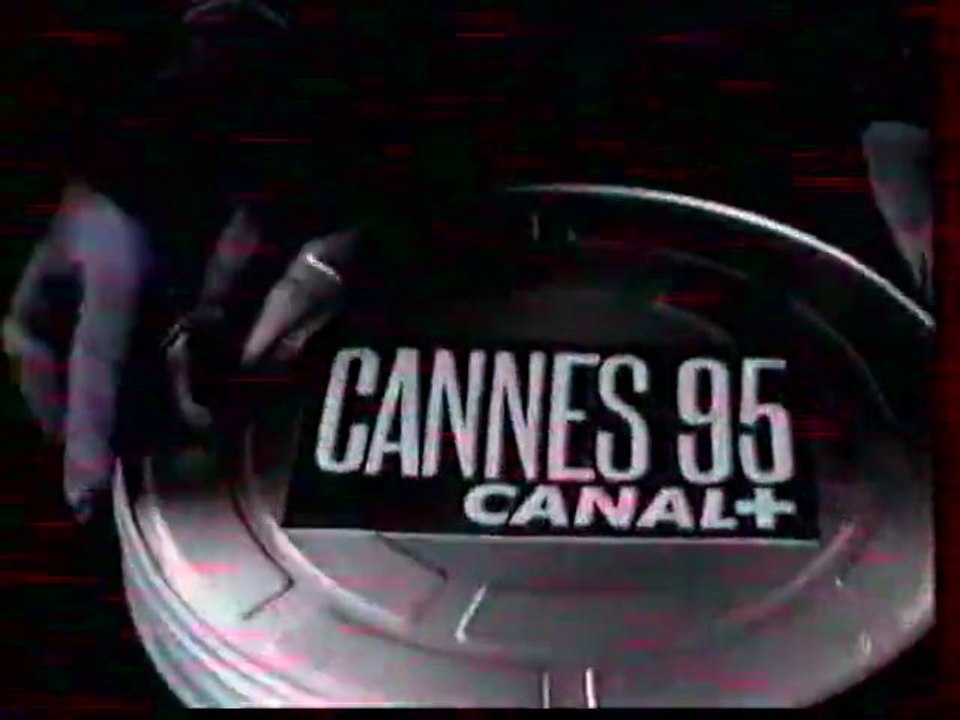 Bande Annonce De L'emission NPA Cannes 95 Mai 1995 Canal+