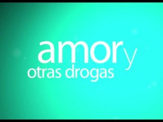 Amor y Otras Drogas Spot4 HD [20seg] Español