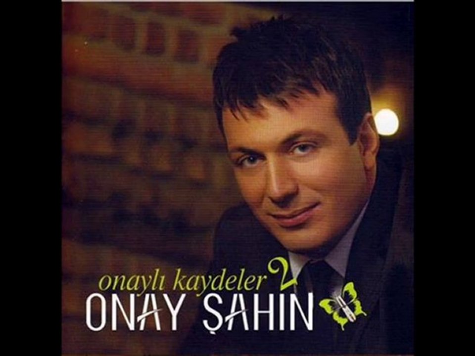 Onay Şahin - Kahve Diyeyim Sana