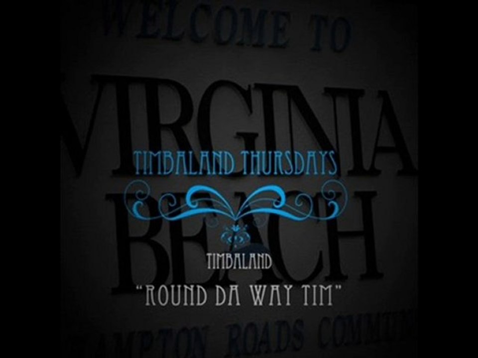 Timbaland - Round Da Way Tim (song+download)