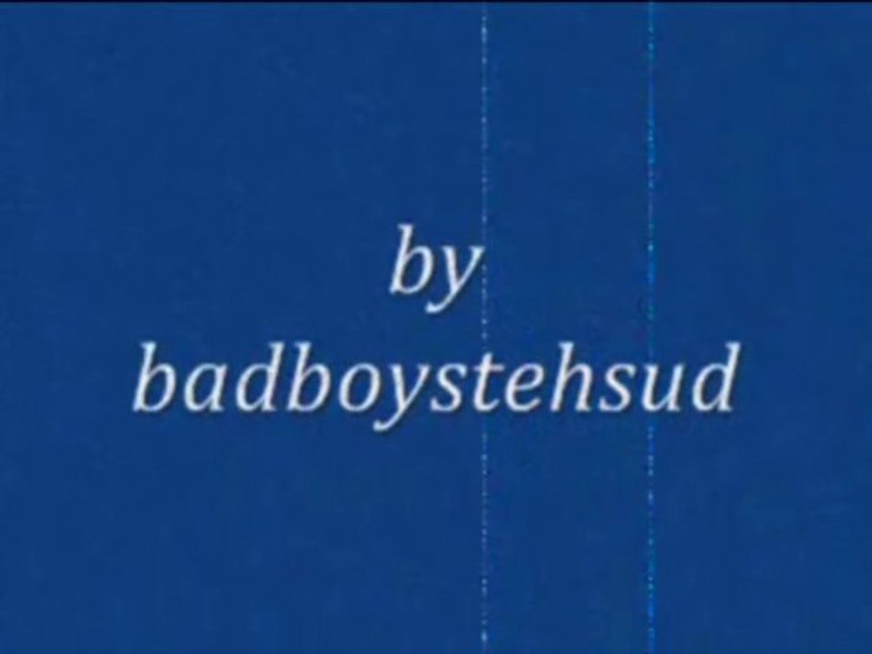 badboystehsud version dailymotion !