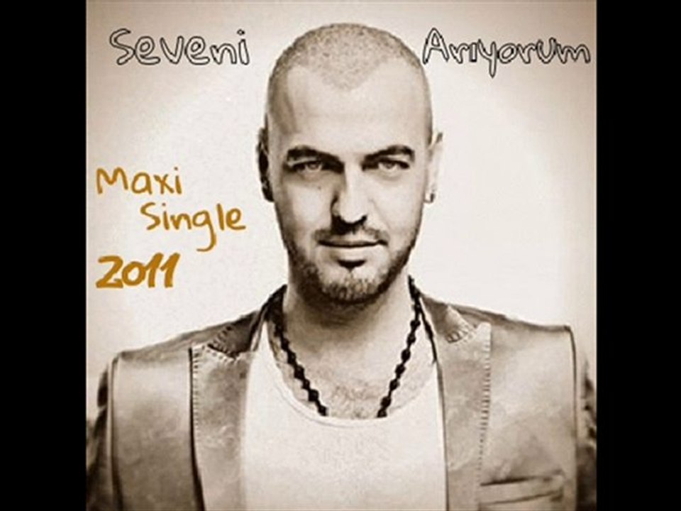 Soner Sarikabadayi - Seveni Ariyorum 2011 Single