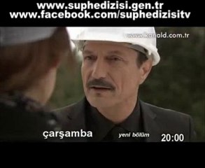 ŞÜPHE 4.BÖLÜM FRAGMANI