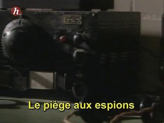 Le Piège Aux Espions (1/2)