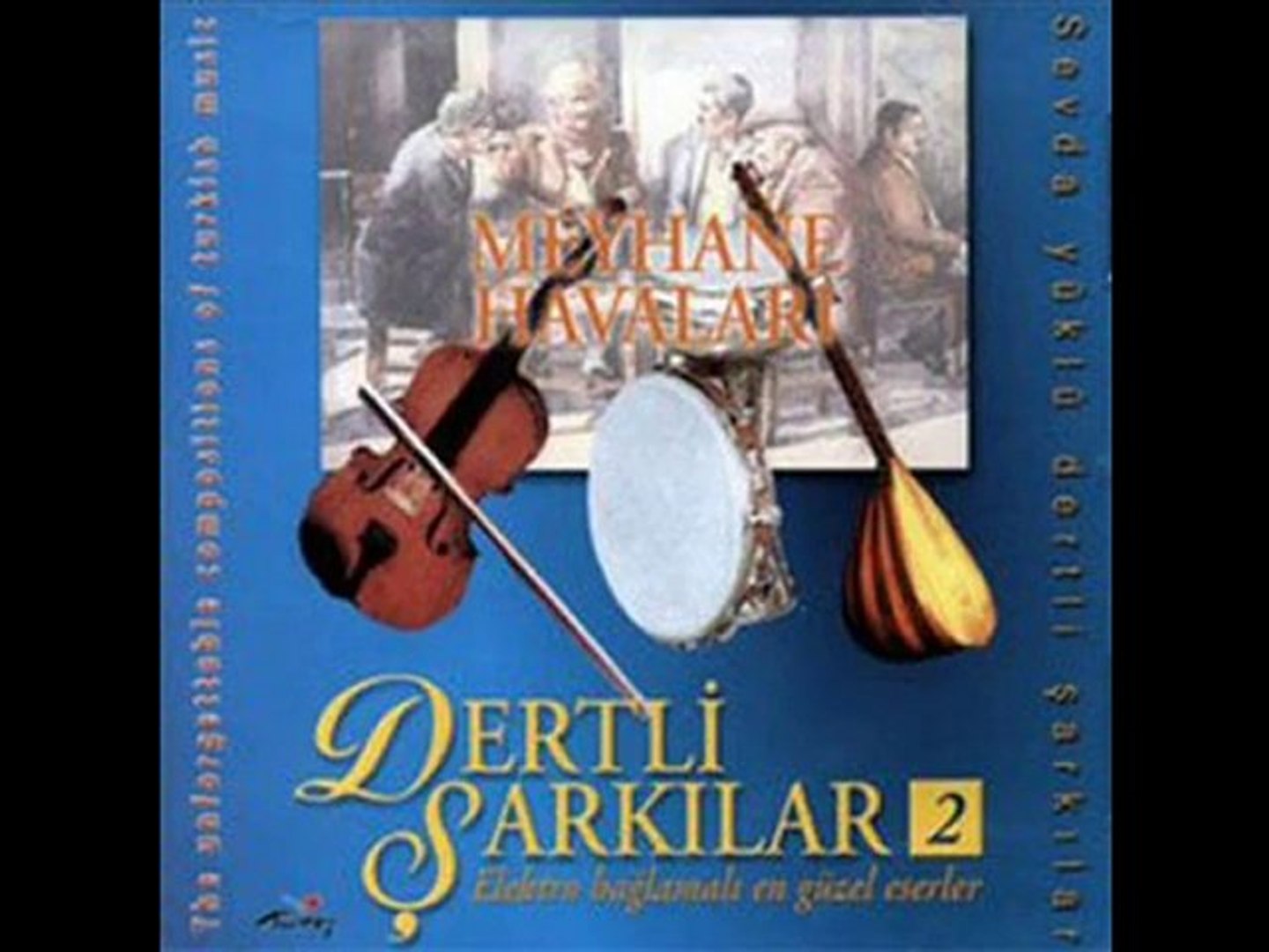 Dertli Şarkılar - Kaz Mezarcı