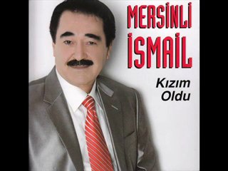 Mersinli İsmail - Ağladım