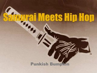 Samurai Meets Hip Hop