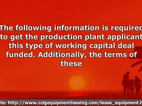 Production Plant Used Equipment Commercial Business Financin