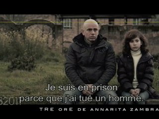 TRE ORE de Annarita Zambrano - Lutins 2011