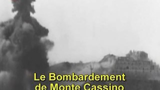 Le Bombardement de Monte-Cassino (1/2)