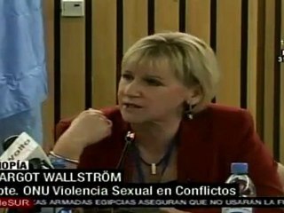 "La violencia sexual en las guerras sigue siendo un tabú": Wallstrom