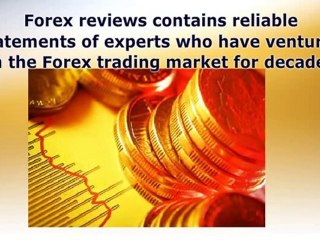 Finding the reliable and unbiased Forex reviews