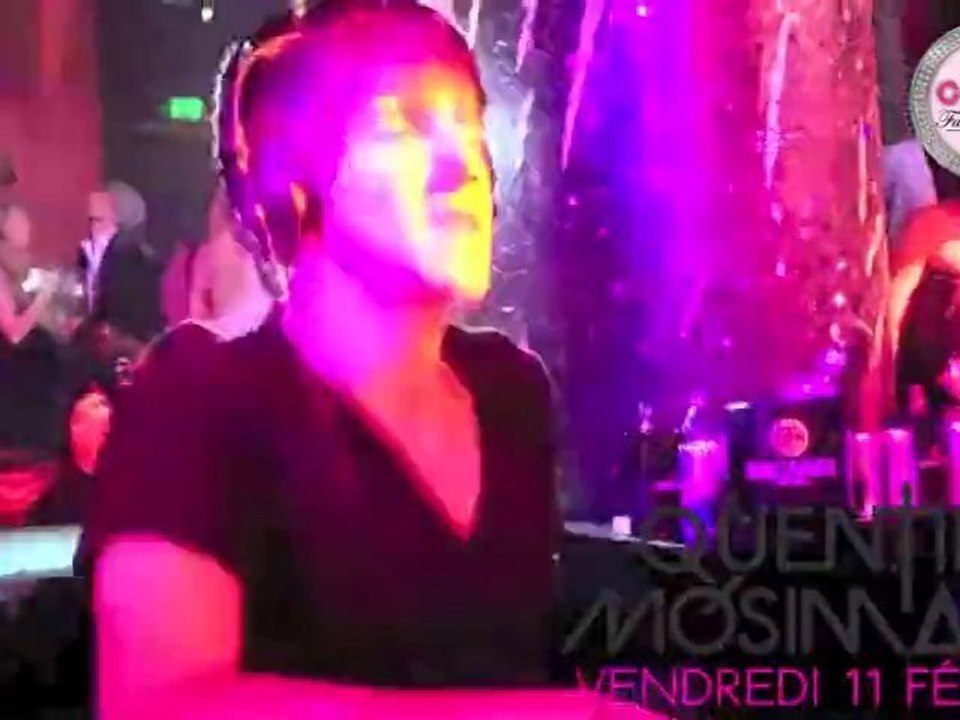 QUENTIN MOSIMANN / CANDY FABULOUS CLUB / VENDREDI 11 FÉVRIER