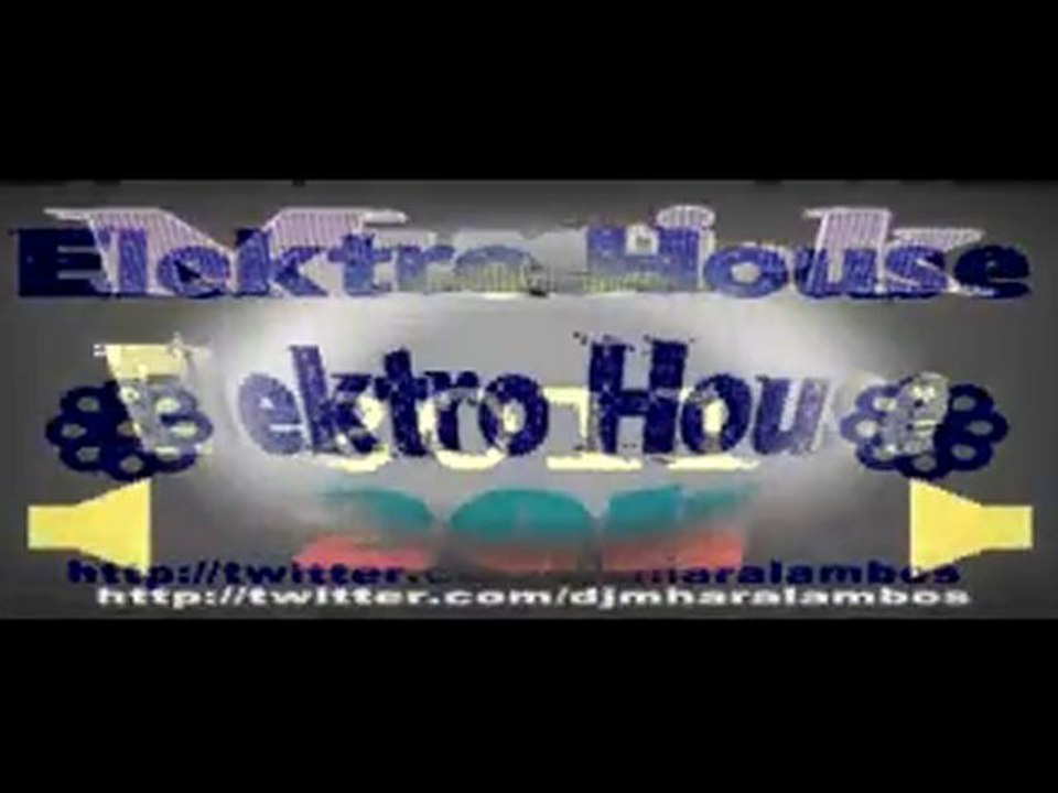 Elektro House 2011 MX Mix dj' M@rcos Haralambos Dian Mixian