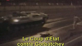 Le Coup d'Etat contre Gorbatchev (1/2)