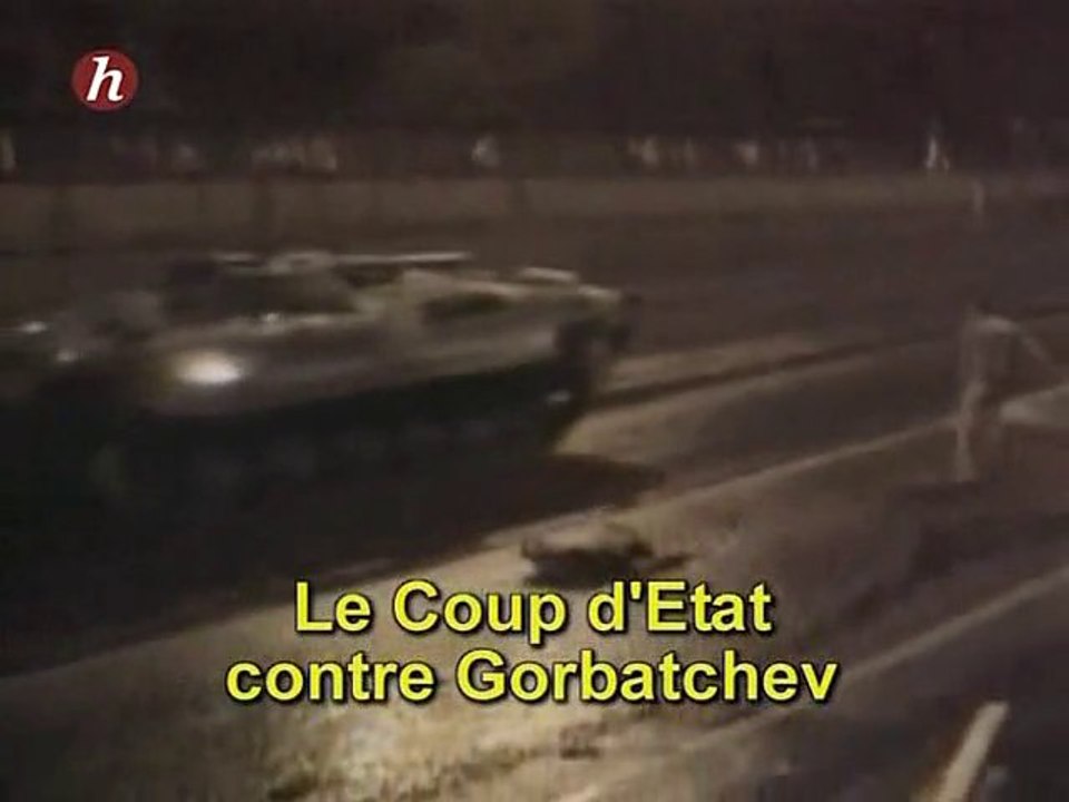 Le Coup d'Etat contre Gorbatchev (1/2)