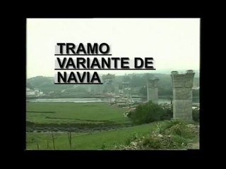 AUTOVIA DEL CANTABRICO ( TRAMO VARIANTE DE NAVIA)
