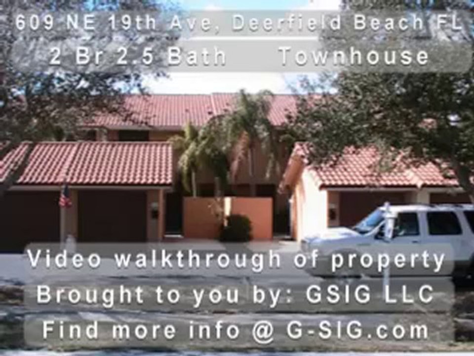 Video Walk Through of 609 NE 19th Ave, Deerfield Beach ...