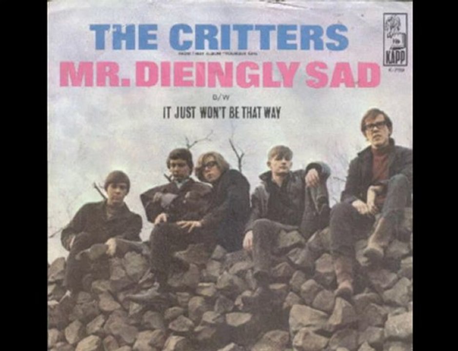 The Critters - Mr. Dieingly Sad (1966)