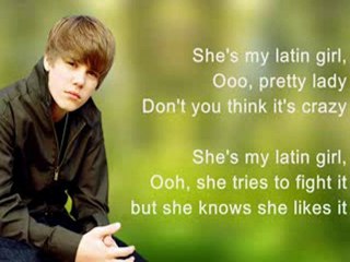 Justin Bieber - Latin Girl (HD) [Lyrics] Full Song