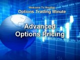 Options Trading Basics- How Options are Priced Part Two