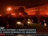 Policía egipcia reprime a manifestantes que exigen renuncia de Mubarak