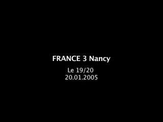 France 3 - Nancy JT