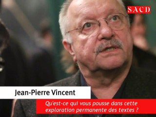 Interview de Jean-Pierre Vincent, metteur en scène