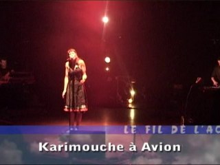 FIL DE L'ACTU - Karimouche à Avion
