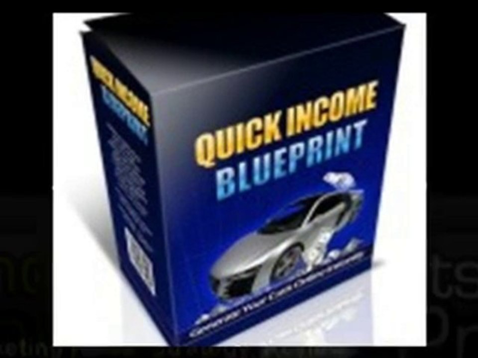 Quick Income Blueprint