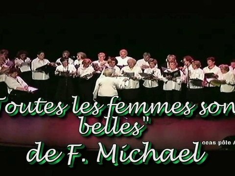 Toutes les femmes sont belles par la chorale