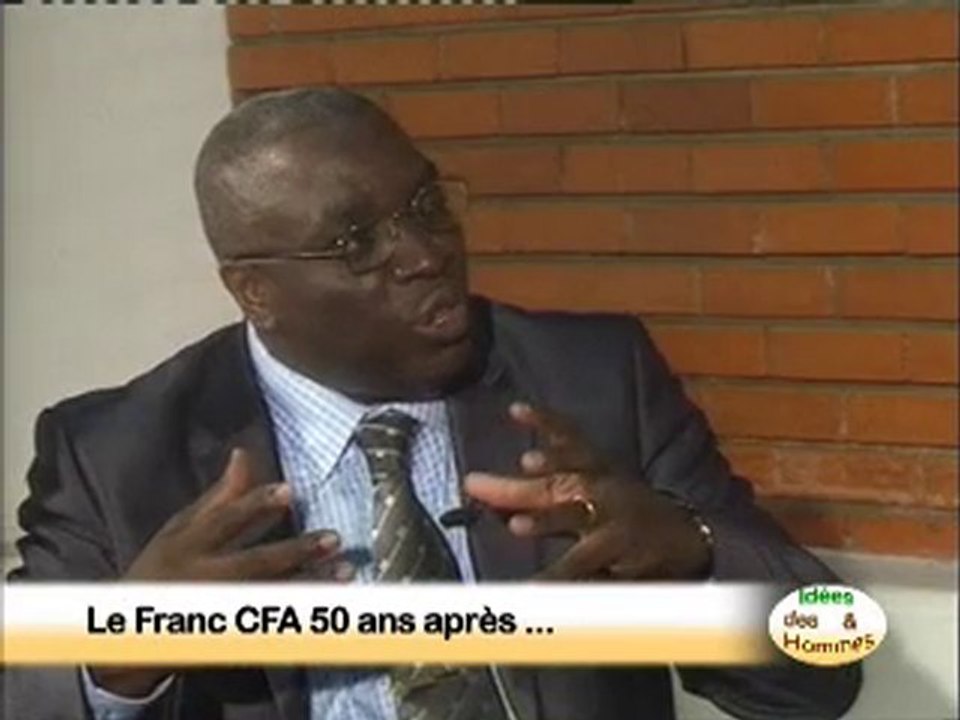 Des idees et des hommes Le Franc CFA - 2