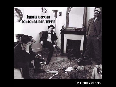 Les Vieilles Salopes - A vous tous #2