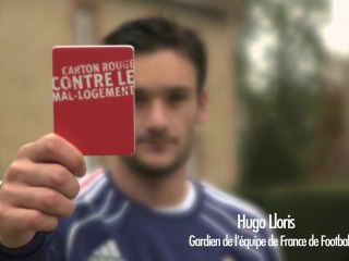 Hugo Lloris met un carton rouge au mal-logement