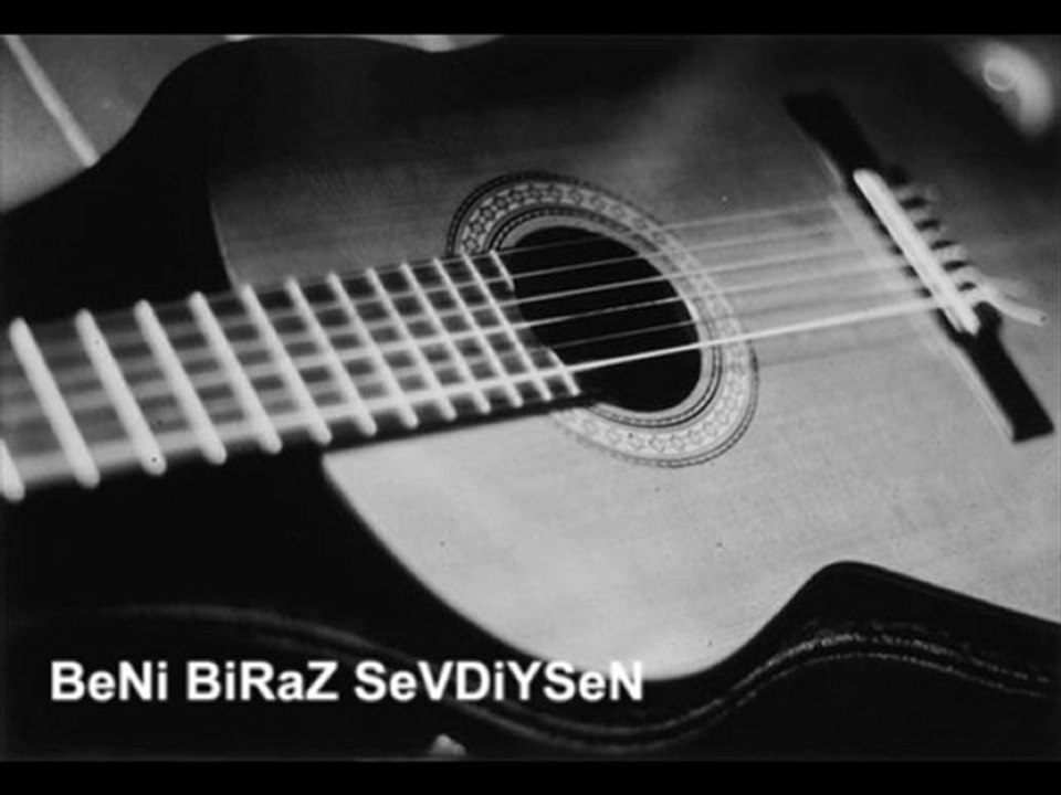 Muhtesem Amator Ses Gitar  BeNi BiRaZ SeVDiYSeN