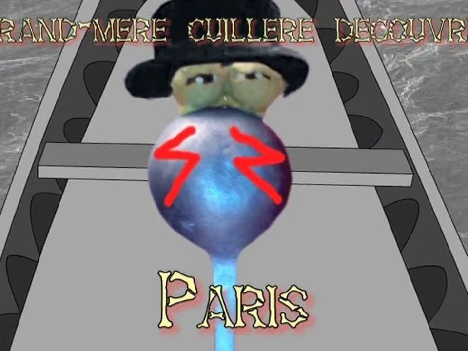 Les voyages de Grand-Mère Cuillère 4# - Paris