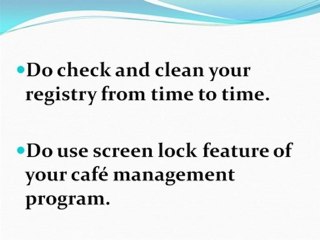 Café Timer - 10 Dos and Don'ts For Installing Cafe Timer So